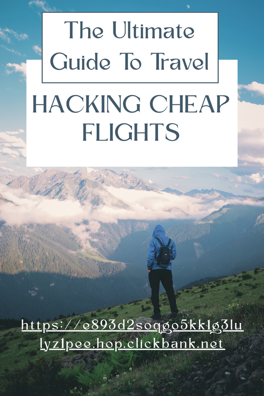 The Ultimate Guide to Travel Hacking Cheap Flights